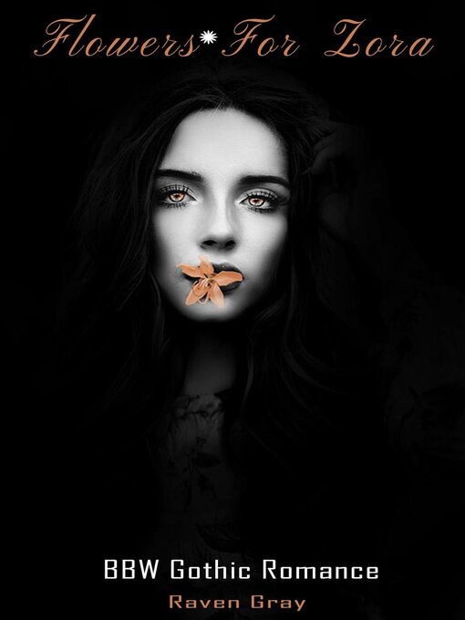 Title details for Flowers For Zora by Raven Gray - Available